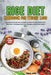 Rice Diet Handbook for Weight Loss: A Complete Guide and Solution on How to Lose Weight with Rice Diet. Including Food Lists and a 21-Day Meal Plan by Hilda M. Jacobs