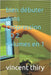 bien débuter dans l'impression 3D 2 volumes en 1: les définissions des logiciels by Thiry, Vincent