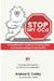 Stop My OCD: A Practitioner's Guide to Treating OCD and Incorporating Virtual Reality by Andrew Colsky Lpc