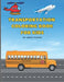 Transportation Coloring Book For Kids by Wendi Morris