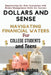 Dollars and Sense: Navigating Financial Waters for College Students and Teens: Empowering the Next Generation with Money Management Skills for Success by Emil S. Joshua
