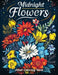 Midnight Flowers Adult Coloring Book: A Collection of 50 Illustrations featuring Exquisite Flowers in Striking Black and White Designs for Relaxation by Hiba Doodles