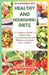Transforming with Healthy and Nourishing Diets: A Complete Guide to Embracing Vegetarianism and Wholesome Plant Base Recipes by Mayer Clinton Jose