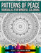 Patterns Of Peace: Mandalas For Mindful Coloring by Obsidian Ink