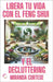 Libera Tu Vida Con El Feng Shui Y El Decluttering: Y Descubre El Equilibrio Interior Y La Sabiduria de Los Koan by Cortese, Miranda