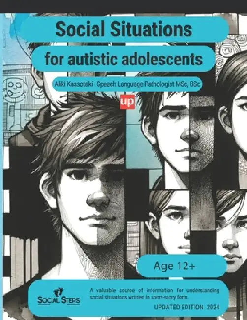 Social situations for adolescents with ASD: 60 different stories for resolving issues by Aliki Kassotaki