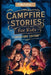 Campfire Stories for Kids adventure edition by Phillip Perkins