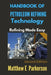 Handbook of Petroleum Refining Technology: Refining Made Easy by Matthew E. Parkerson