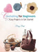 Crocheting for Beginners: 20 Easy Projects to Get Started by Perry Paul