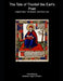 The Tale of Thorlief the Earl's Poet: Original Texts, Translations, and Word Lists by Matthew Leigh Embleton