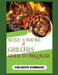 Sizzle & Smoke: A GRILLER'S GUIDE TO BBQ BLISS: Master the Flames, Elevate the Flavor: 100 Irresistible Recipes for Ultimate Grilling Success by Ehichioya Dominion