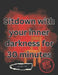Sitdown with your inner darkness by Noble Carter