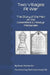 Two Villages At War: The Story of the Men on the Greenfield and Mostyn Memorials by Karen Marie Warburton, Russ Warburton