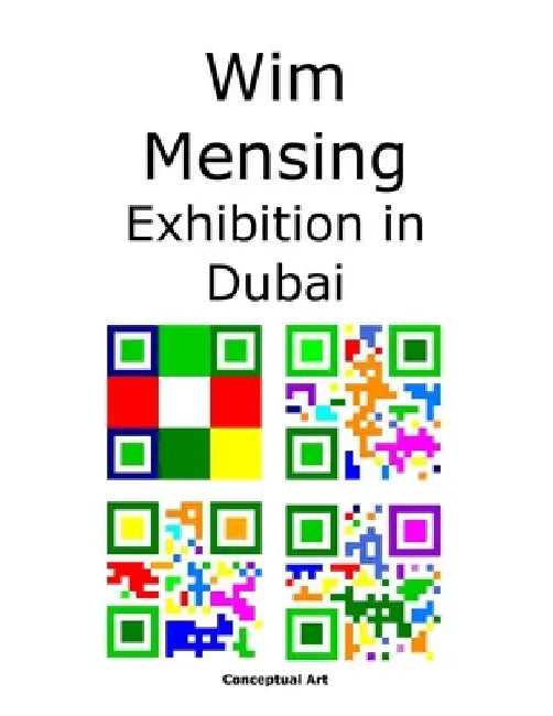 Wim Mensing Exhibition in Dubai by Wim Mensing