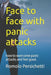 Face to face with panic attacks: how to overcome panic attacks and feel good. by Giuliano Giamberardino, Romolo Persichetti