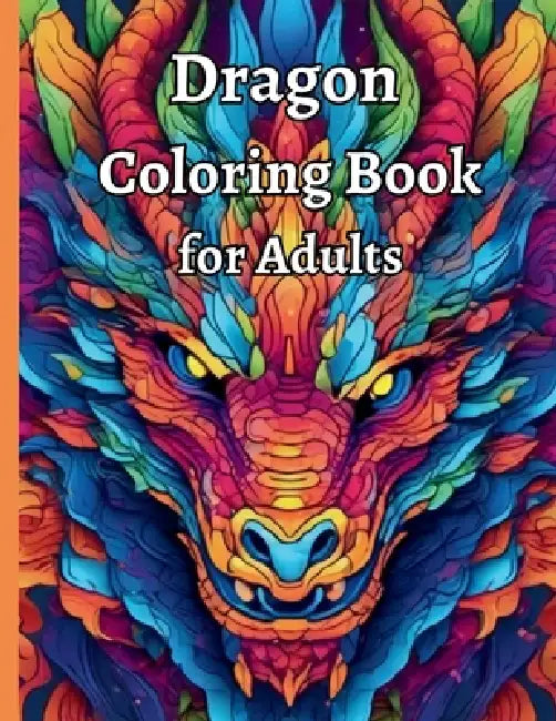 Dragon Coloring Book for Adults by Michelle Urra