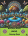 Mandala Mania MEGA Coloring Book by Magic Pen