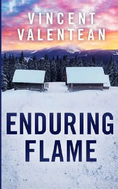 Enduring Flame by Vincent Valentean