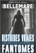 Histoires Vraies De Fantômes: 21 Histoires de Fantômes inspirées d'histoires vraies à lire à la tombée de la nuit by H V Éditions