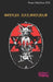 Goetia Daemonium: Revised and extended version by Frater Maleficus XIII