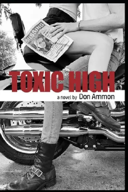 Toxic High by Linda Harkcom