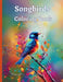 Songbirds Coloring Book by Michelle Urra