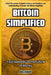 Bitcoin Simplified: Your Gateway to the Future of Money by Alex Knight