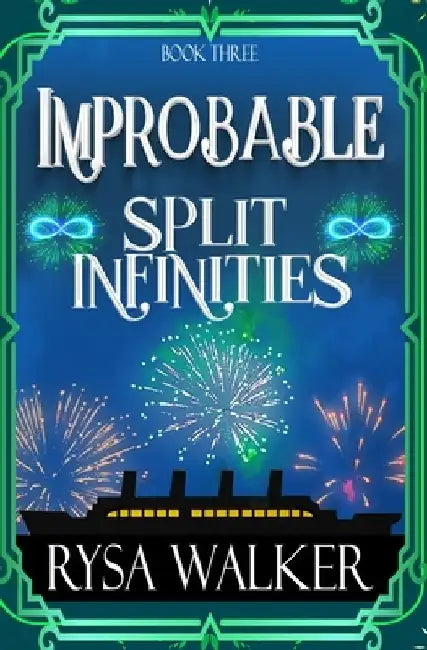 Split Infinities by Rysa Walker