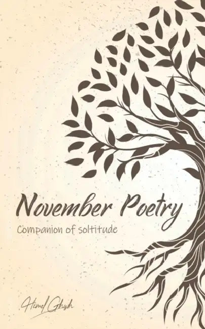 November Poetry: companion of Solitude by Himel Ghosh