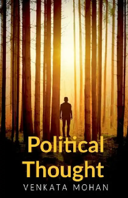 Political Thought by Venkata Mohan