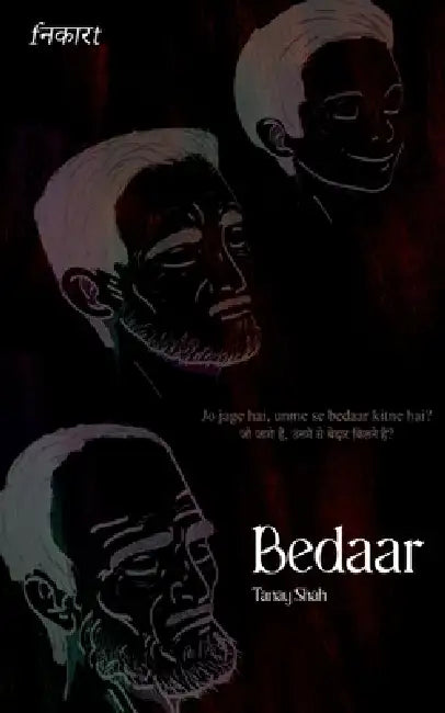 Bedaar / बेदार by Tanay Shah