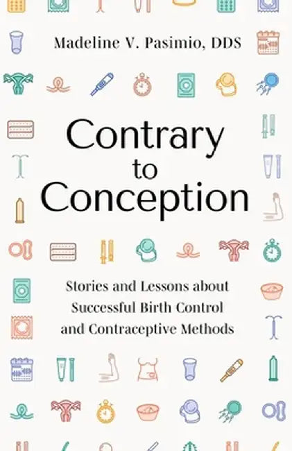 Contrary to Conception by Madeline V. Pasimio