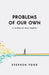 Problems of Our Own by Stephen Ford