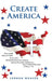 Create America by Vernon Weaver