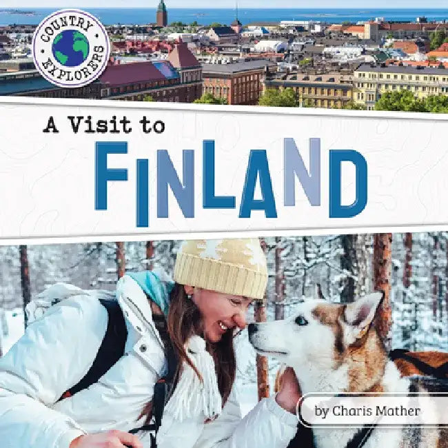 A Visit to Finland by Charis Mather