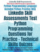 LinkedIn Skill Assessments Test Python Programming Questions for Practice - Technical Skills Quizzes: LinkedIn Skill Assessment Series: Python Guide F by Av Editorial Board