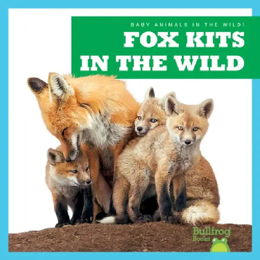 Fox Kits in the Wild by Katie Chanez