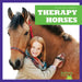 Therapy Horses by Rachel Grack