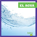El Agua (Water) by Pettiford, Rebecca