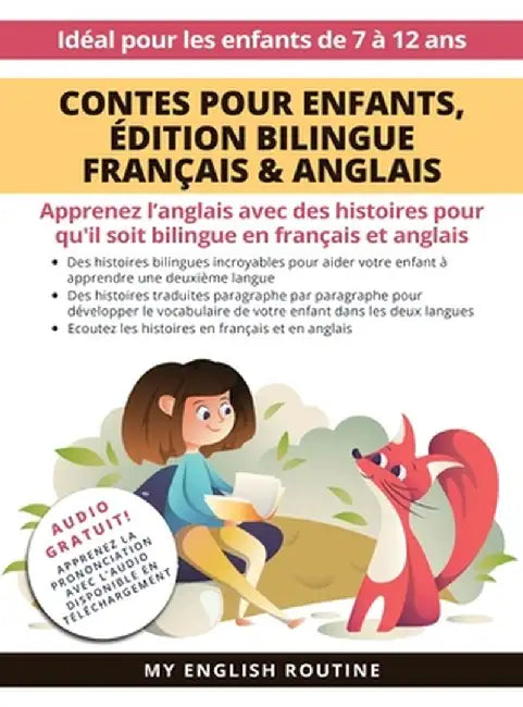 Contes pour enfants, Édition bilingue Français & Anglais: Apprenez l'anglais avec des histoires pour qu'il soit bilingue en français et anglais + Audi by Frederic Bibard