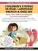 Children's Stories in Dual Language French & English: Raise your child to be bilingual in French and English + Audio Download by Frederic Bibard
