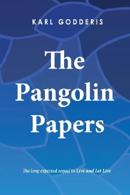 The Pangolin Papers by Karl Godderis