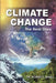 Climate Change: The Real Story by Robert E. Marx
