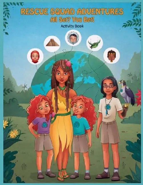 Rescue Squad Adventures: All Set? You Bet! Activity Book by Tamar Lawson