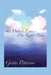 She Didn't Even Die Right Away by Greta Peterson