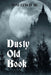 Dusty Old Book by Tom, Jr. Lynch