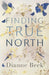 Finding True North by Dianne Beck