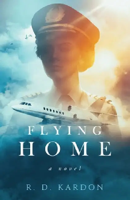 Flying Home by R. D. Kardon