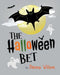 The Halloween Bet by Danny Wilson