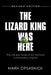 The Lizard King Was Here by Mark Opsasnick